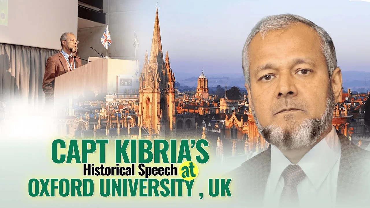 Words That Inspired a World: Captain A.K.M. Golam Kibria’s Historic Voice Echoes Through Oxford